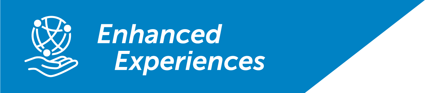 Enhanced Experiences