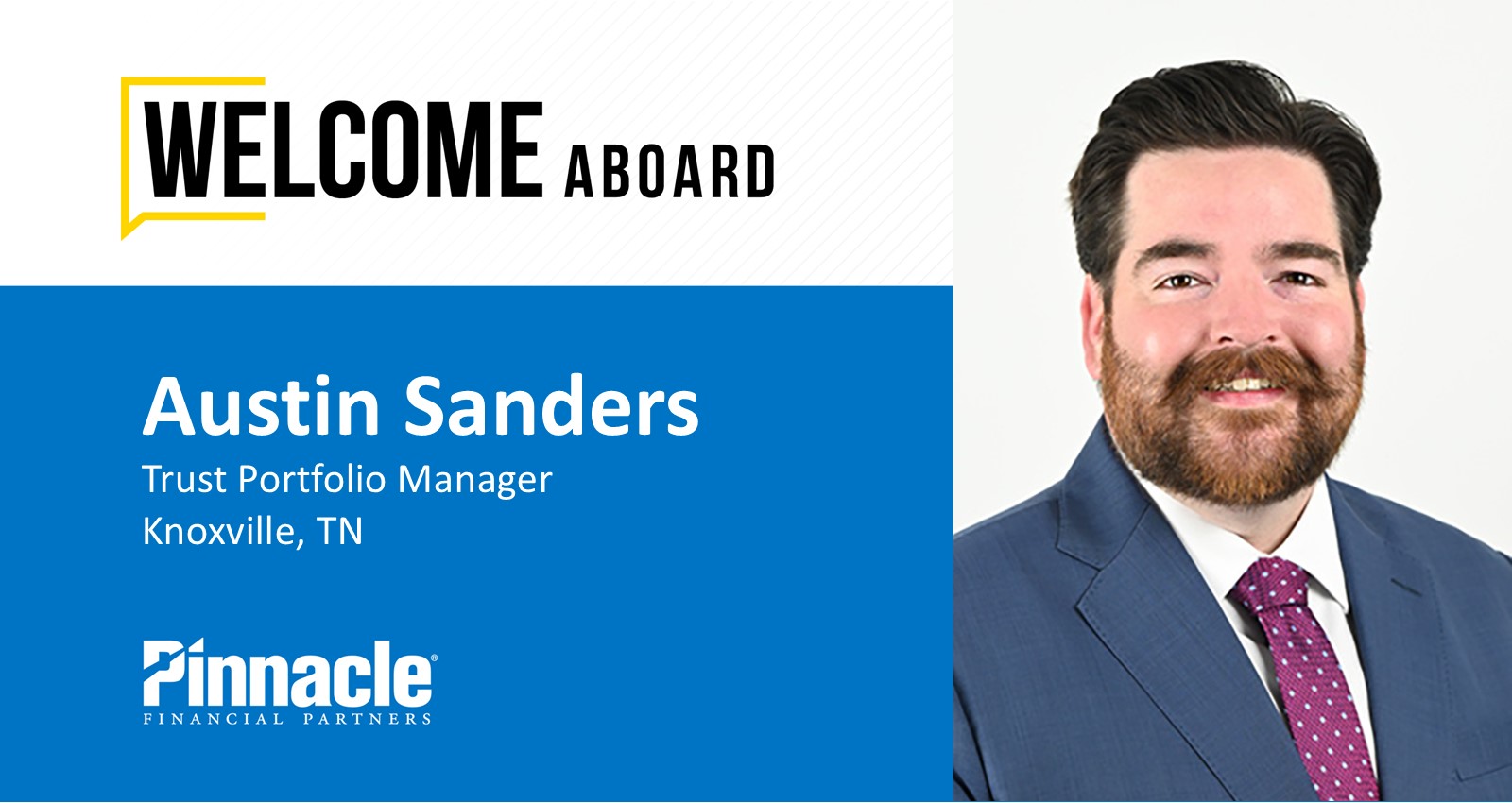 Pinnacle Financial Partners welcomes Austin Sanders as trust portfolio ...
